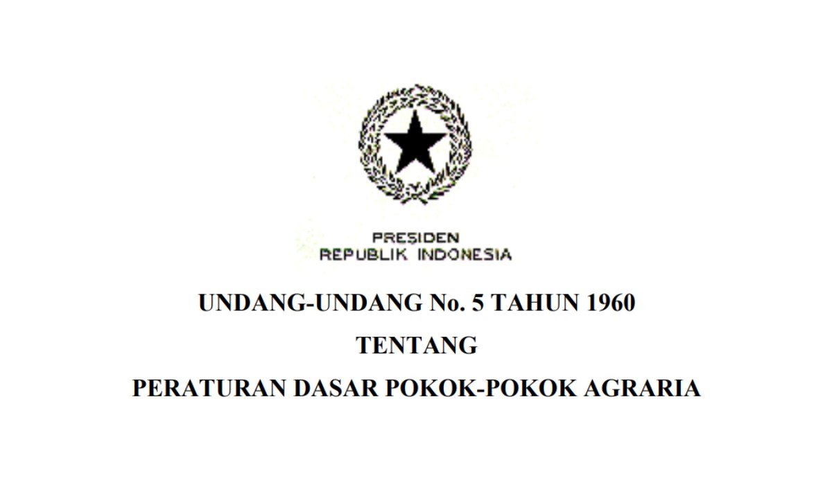 Ringkasan Penting Undang-Undang Agraria
